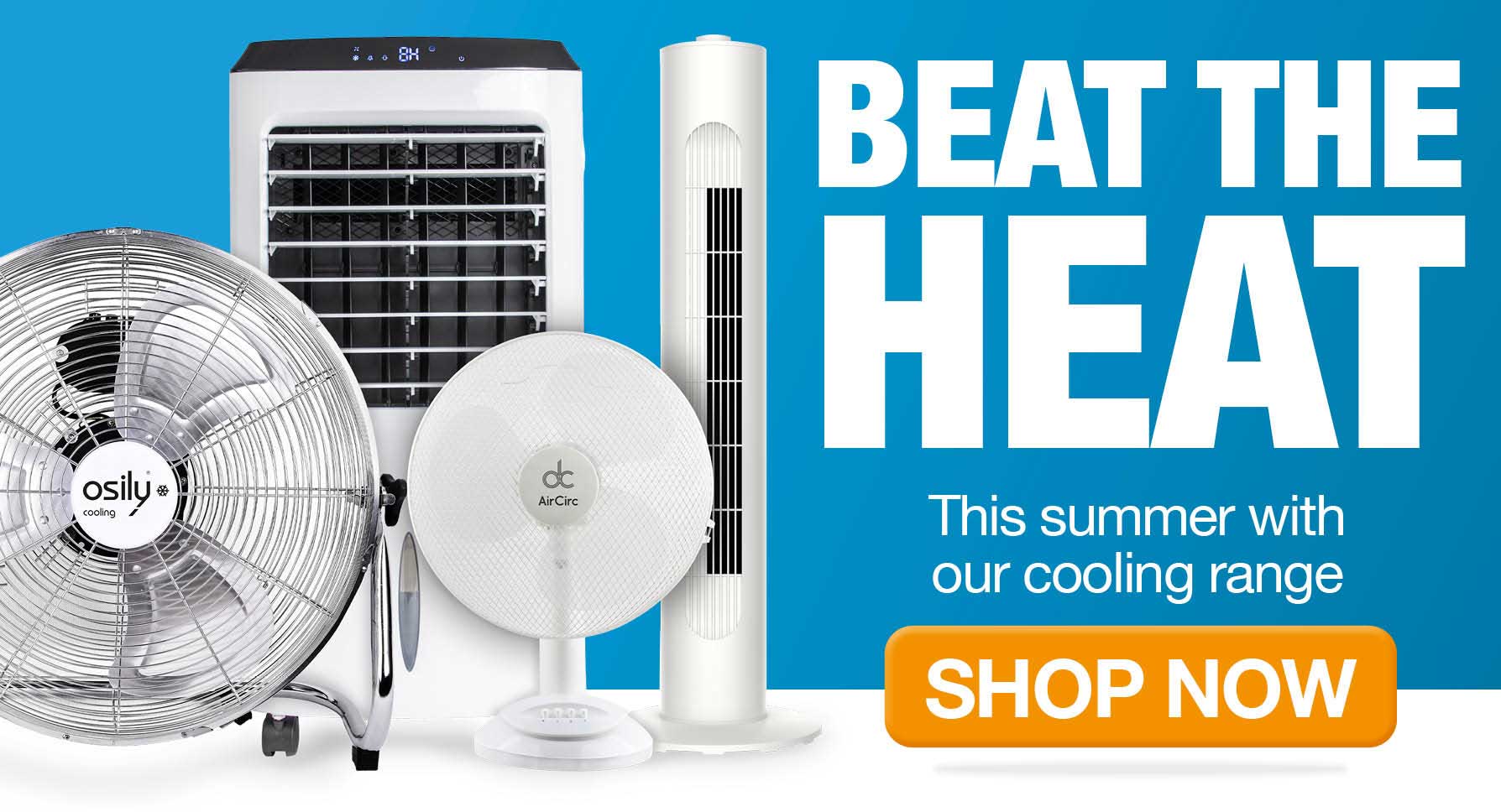 Beat the heat - view our cooling products range